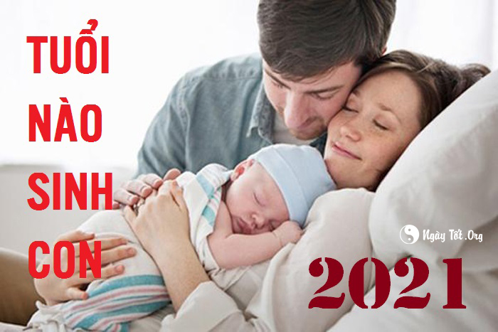 tuoi nao sinh con 2021
